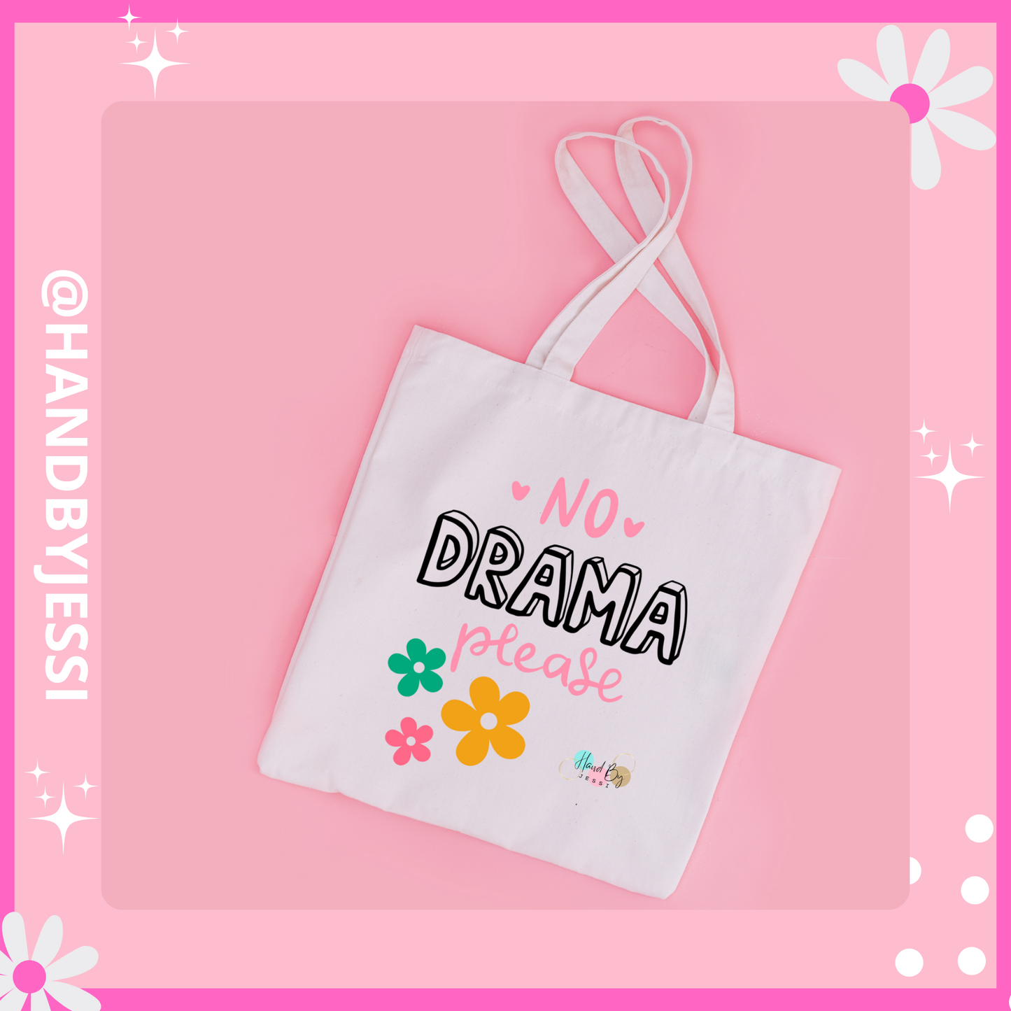 NO DRAMA TOTE BAG