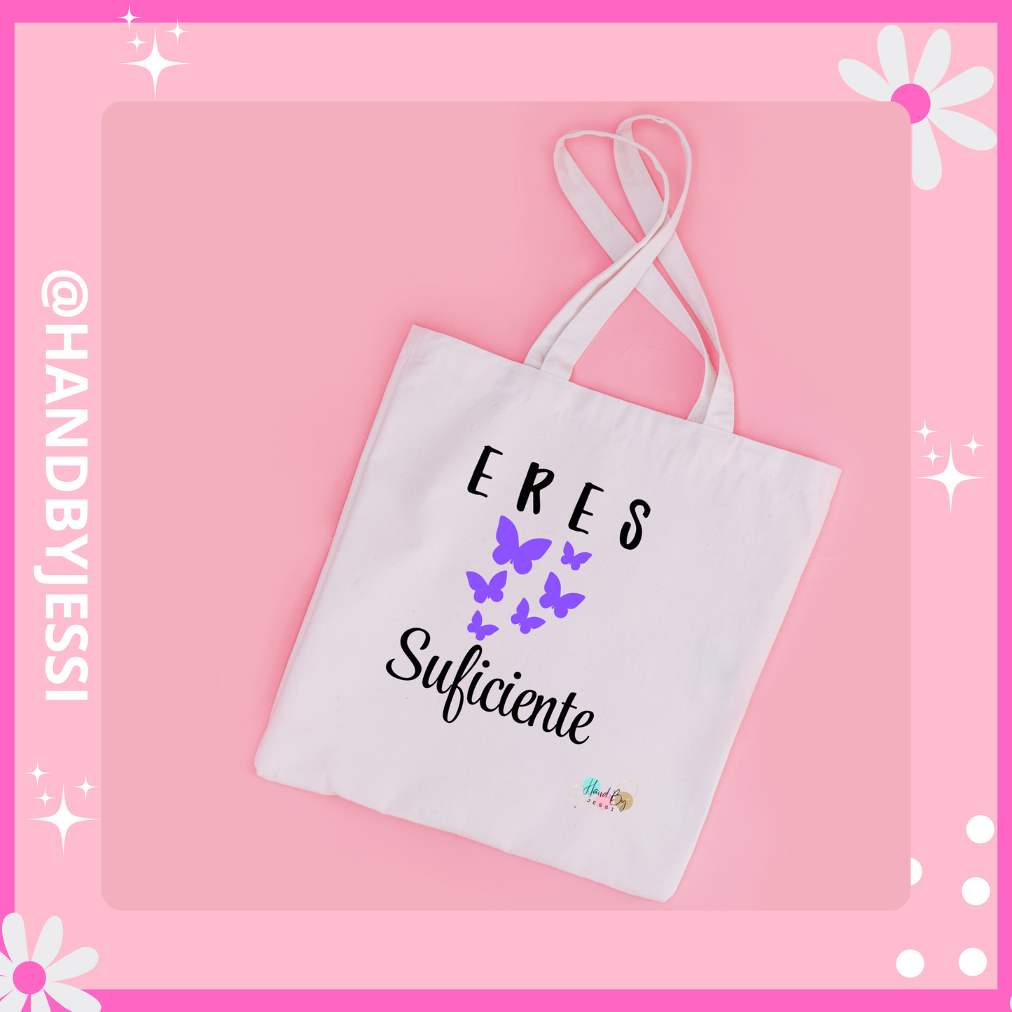 ERES SUFICIENTE TOTE BAG